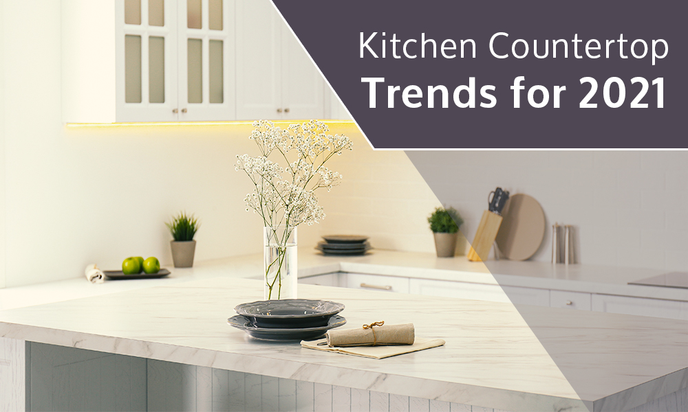 Kitchen Countertop Trends for 2021